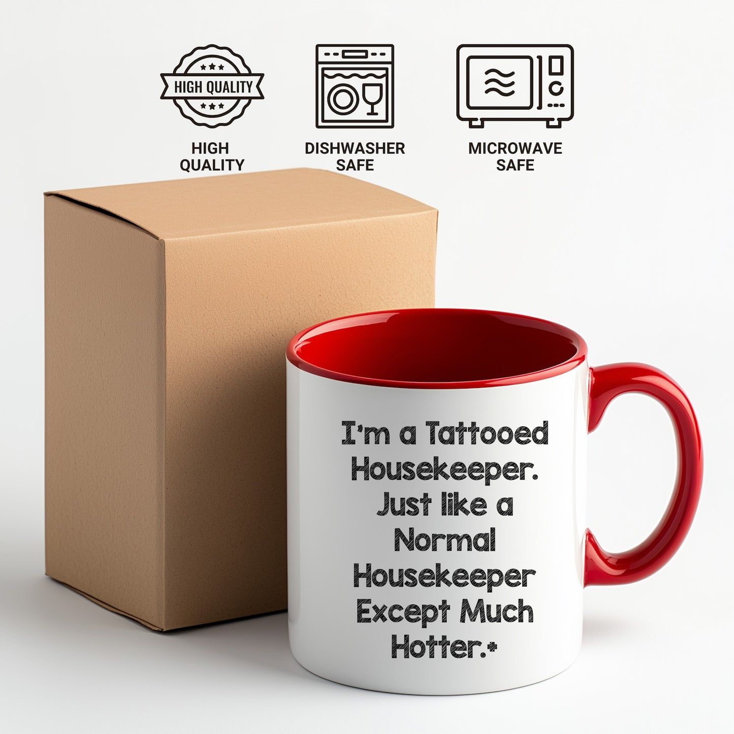 Funny Housekeeper Gifts for Housekeeper Friends, Christmas Unique Gifts from Friends, Two Tone Coffee Mug I'm A Tattooed Housekeeper Design
