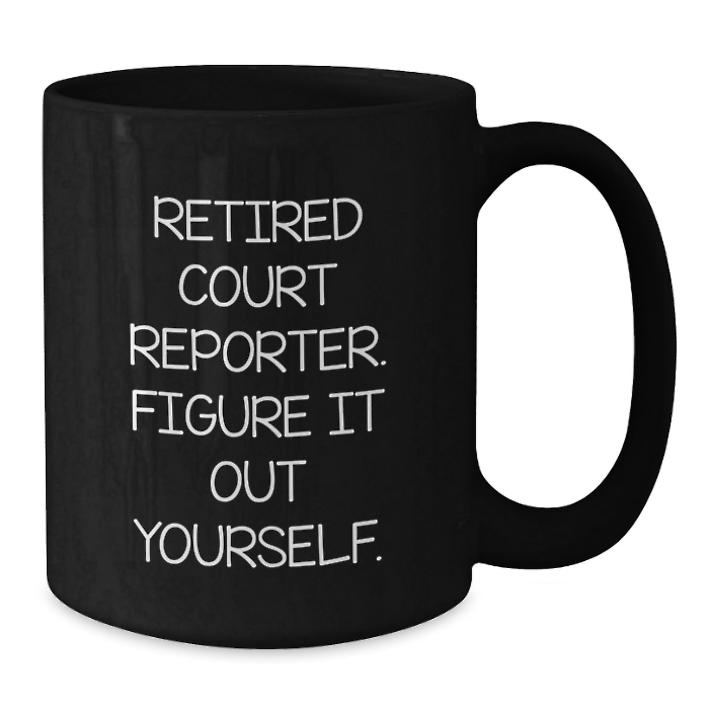 Funny Court Reporter Gifts for Court Reporter Friends, Unique Black Coffee Mug from Family - Additional