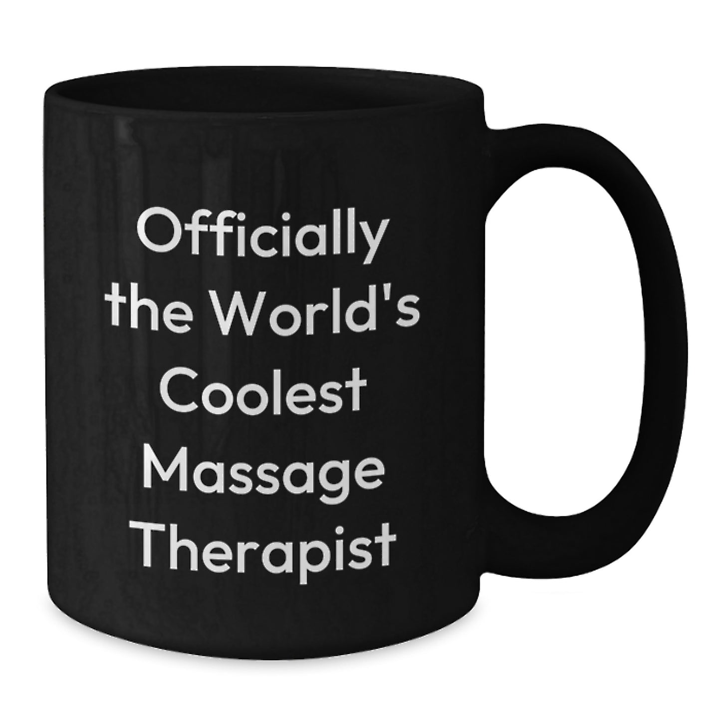 Massage Therapist Gifts - Funny Quote Black Coffee Mug for Graduation, 'Officially The World's Coolest Massage Therapist' from Friends, Coworkers, Family - Additional