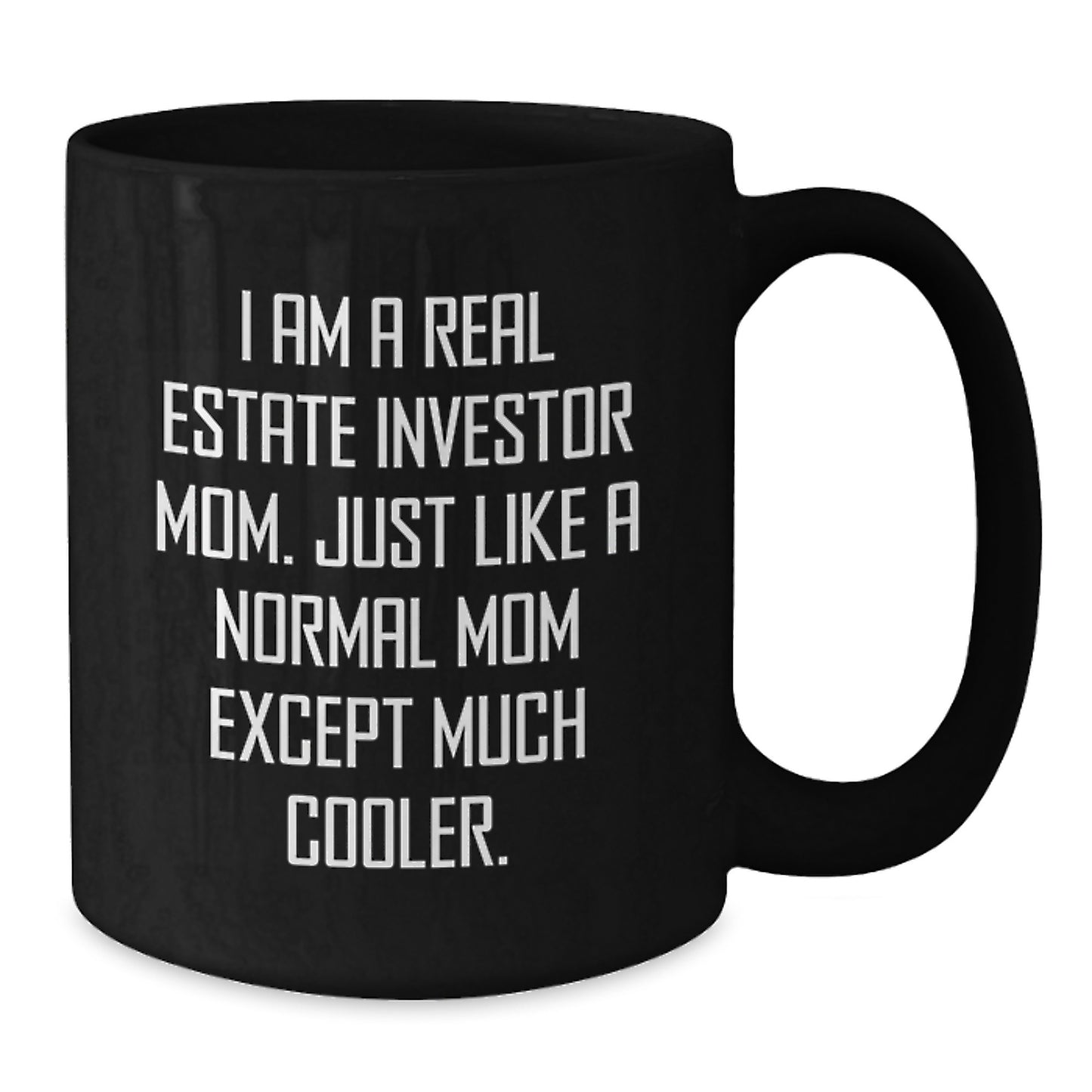 Funny Real Estate Investor Gifts, Black Coffee Mug for Mom, Gifts from Friends for Real Estate Investor Mom, Graduation Unique Gifts for Her - Additional