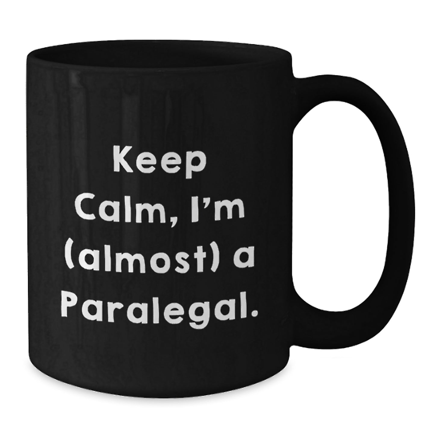 Paralegal Gifts from Friends and Family, Keep Calm I'm (almost) A Paralegal Black Coffee Mug for Paralegal Enthusiasts This Christmas - Additional