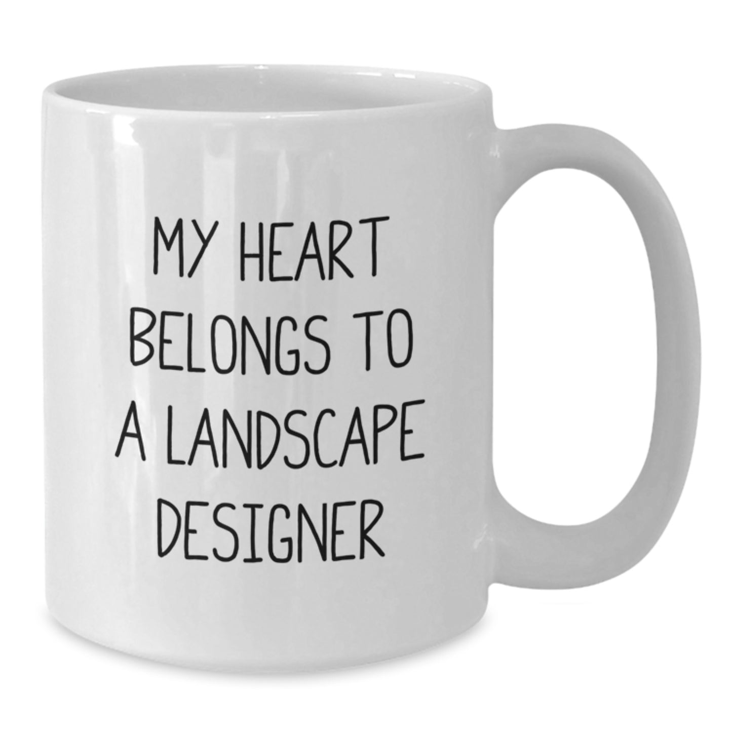 Funny Gifts from Men to Landscape Designers, Unique Christmas Unique Gifts for Her, White Coffee Mug My Heart Belongs To A Landscape Designer - Additional