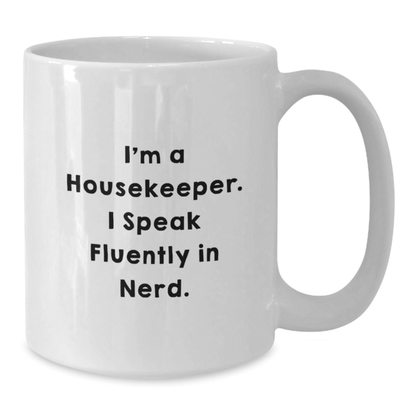Funny Housekeeper White Coffee Mug Gifts from Friends for Housekeepers Christmas - Additional