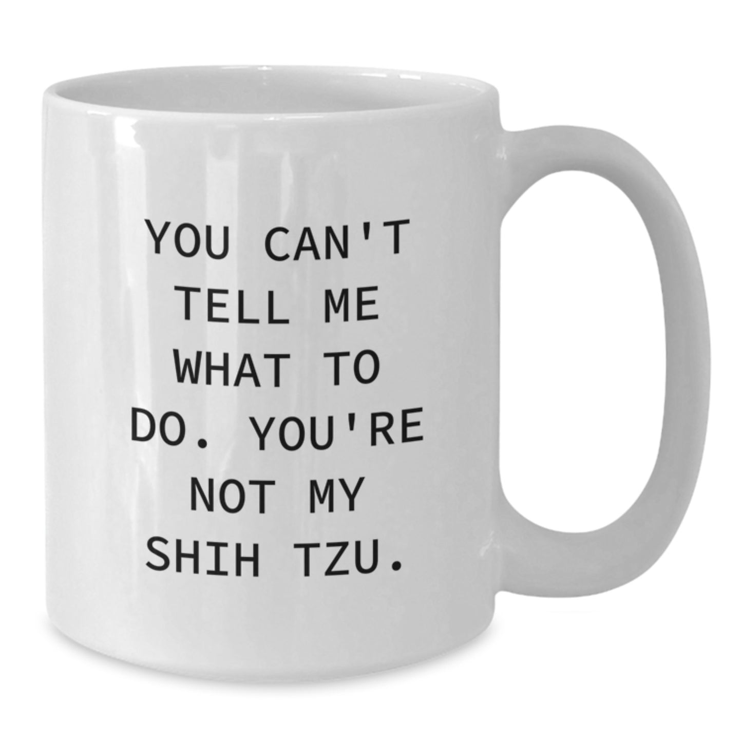 Funny Shih Tzu Dog White Coffee Mug Gifts from Friends for Shih Tzu Dog Owners, Birthday Unique Delights - Additional