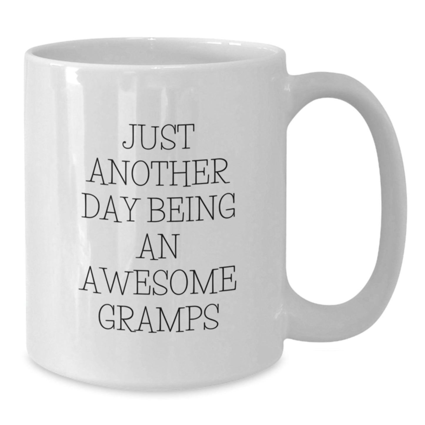 Funny Gramps Gifts for Men, White Coffee Mug, Just Another Day Being An Awesome Gramps, Perfect Christmas Unique Gifts from Family - Additional