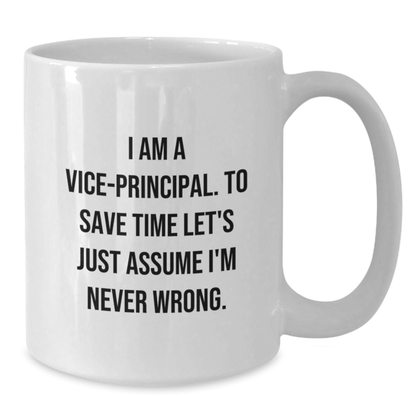 Funny Vice-principal White Coffee Mugs Gifts from Friends for Vice-principal on Christmas Unique Gifts - Additional