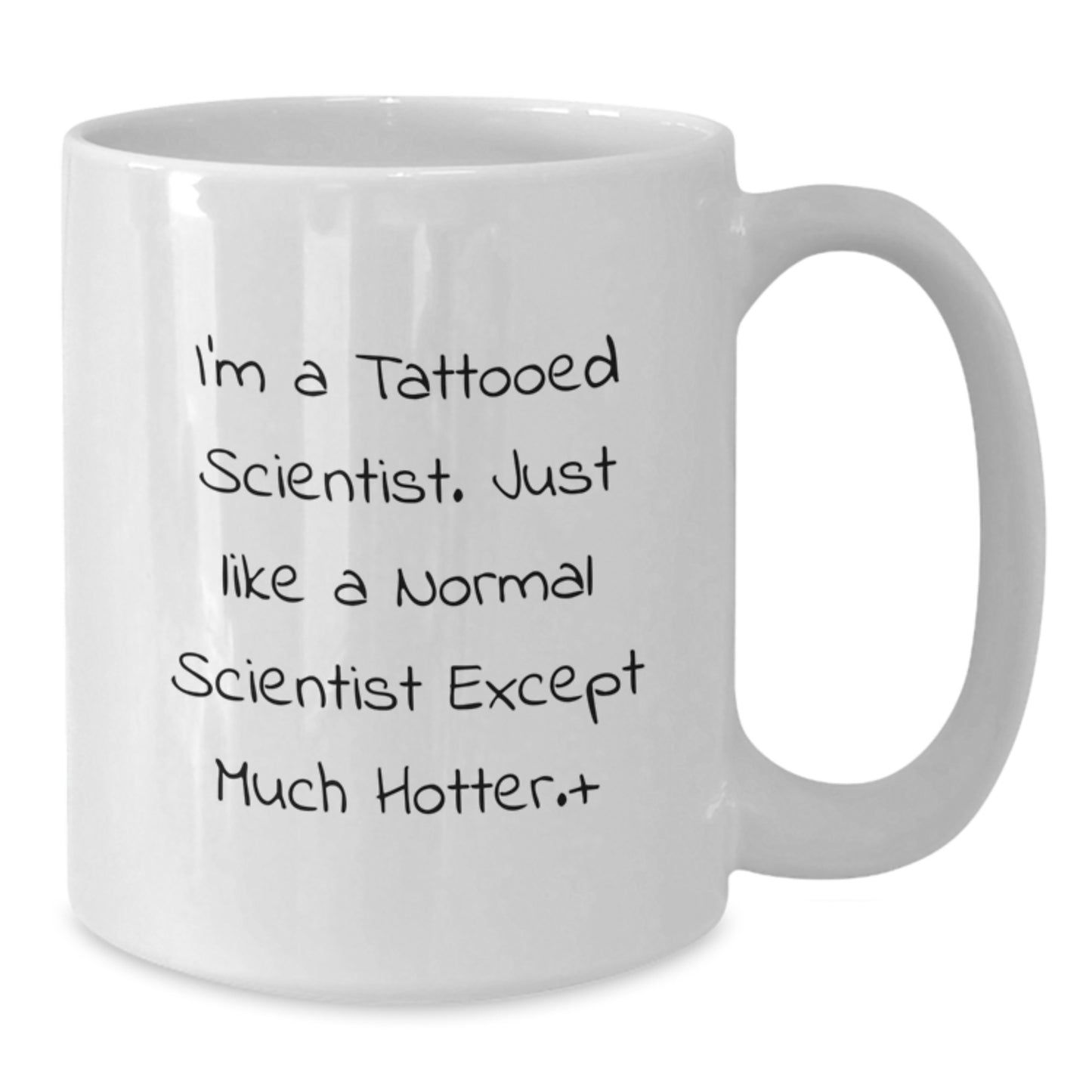 Funny Scientist White Coffee Mug Gifts for Men Women Friends Family - Perfect Unique Christmas Memorable Presents - Additional