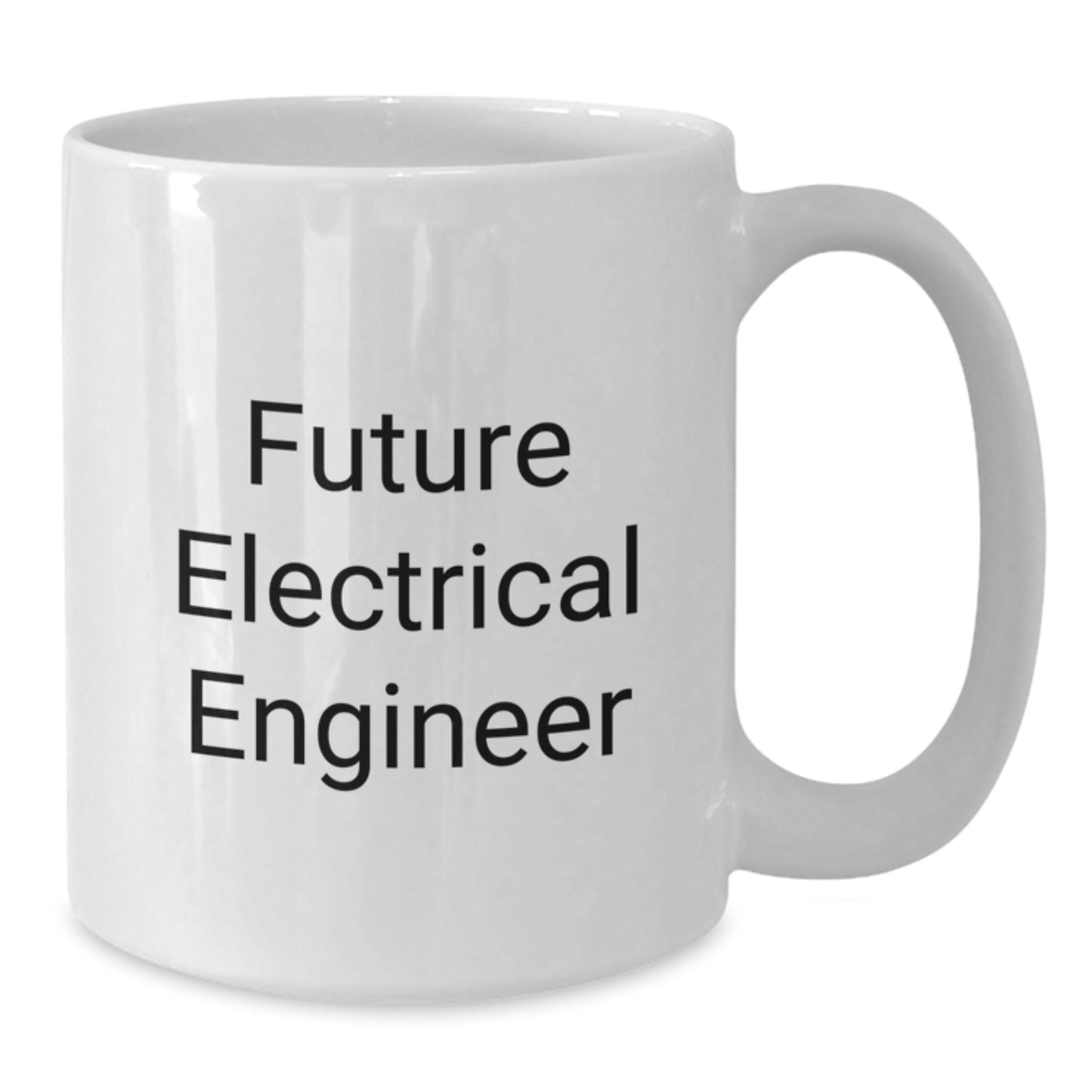 Funny Future Electrical Engineer White Coffee Mug - Gifts from Friends for Him, Christmas Unique Gift Ideas for Men, Women, Electrical Engineer, Engineer, Electronics Enthusiast - Additional