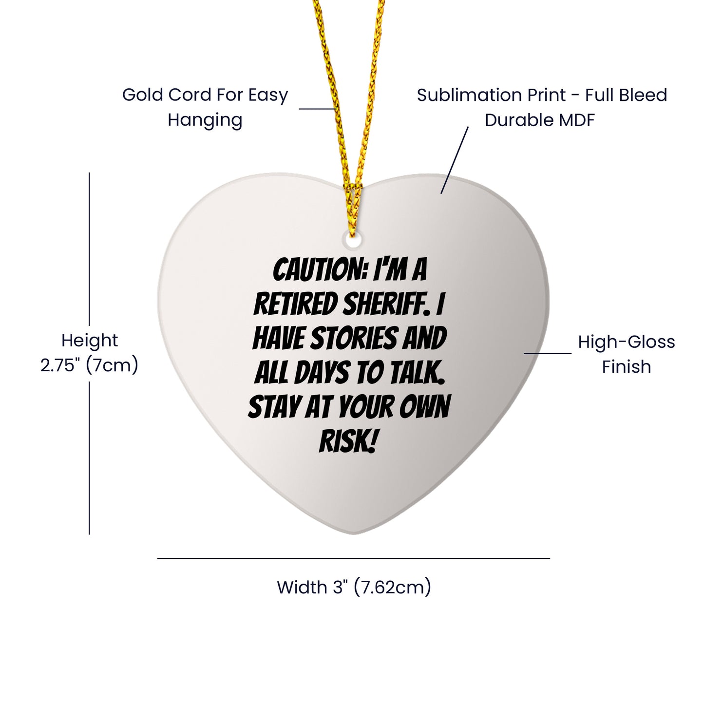 Funny Retired Sheriff Heart Christmas Tree Ornament - Mallard Moon
