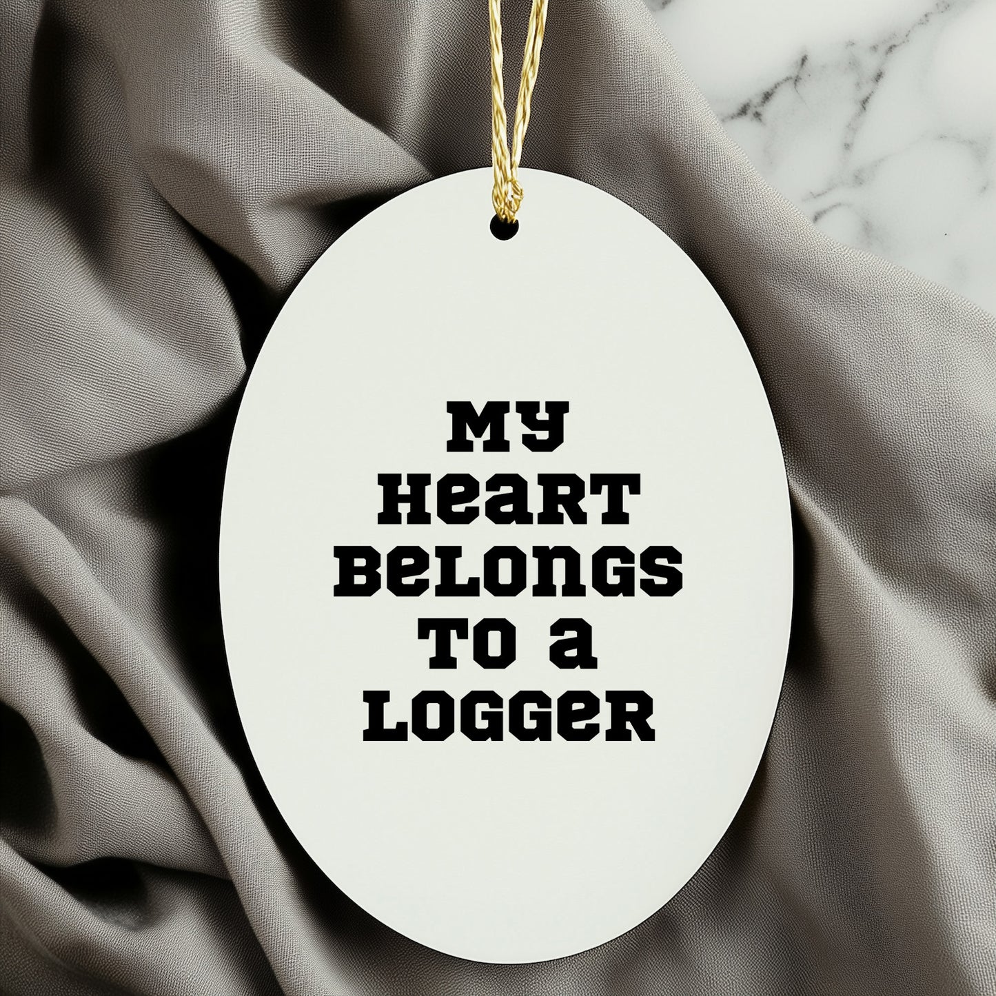 Logger Gifts: 'My Heart Belongs To A Logger' Oval Ornament, Funny Christmas Unique Gift for Him or Her, Gifts from Family and Friends, Oval Ornament for Logger, Logger Lover Gift