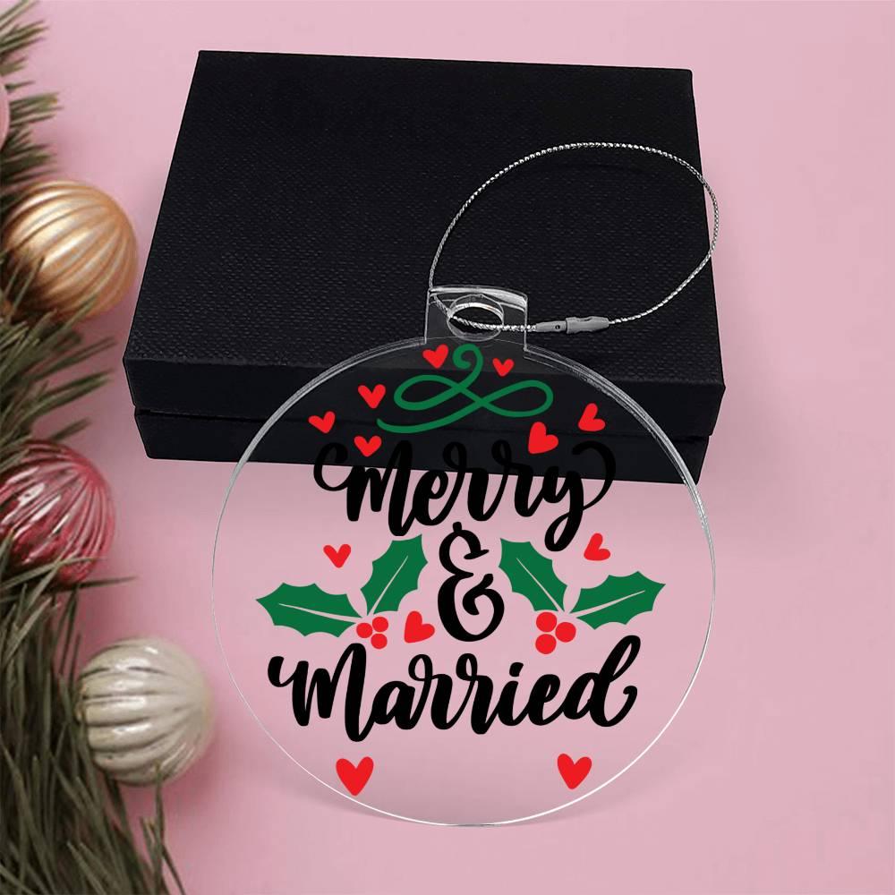 Merry and Married Acrylic Keepsake Ornament