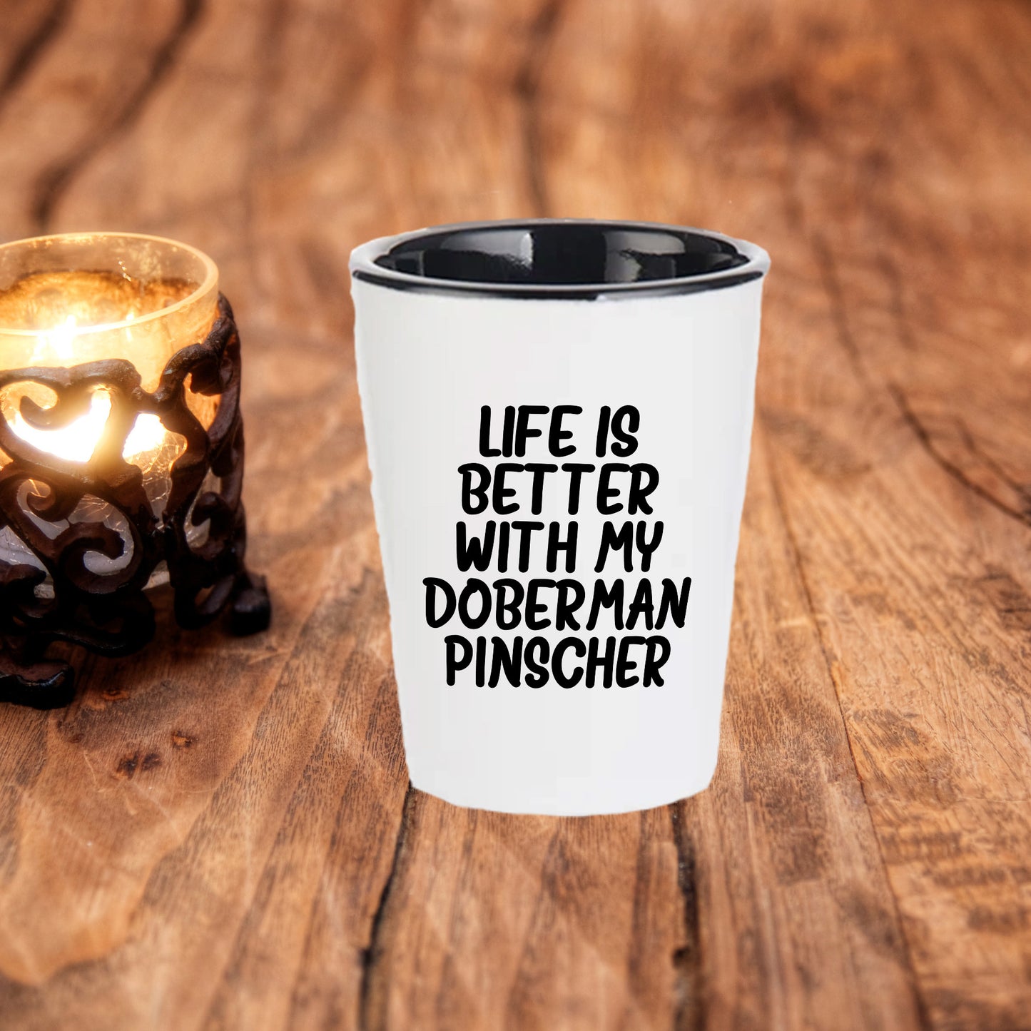 Inspirational Life Is Better With My Doberman Pinscher Funny Shot Glass Gifts Unique Doberman Pinscher Dog Lovers Ceramic, 1.5oz Capacity, Microwave and Dishwasher Safe - Mallard Moon Gift Shop