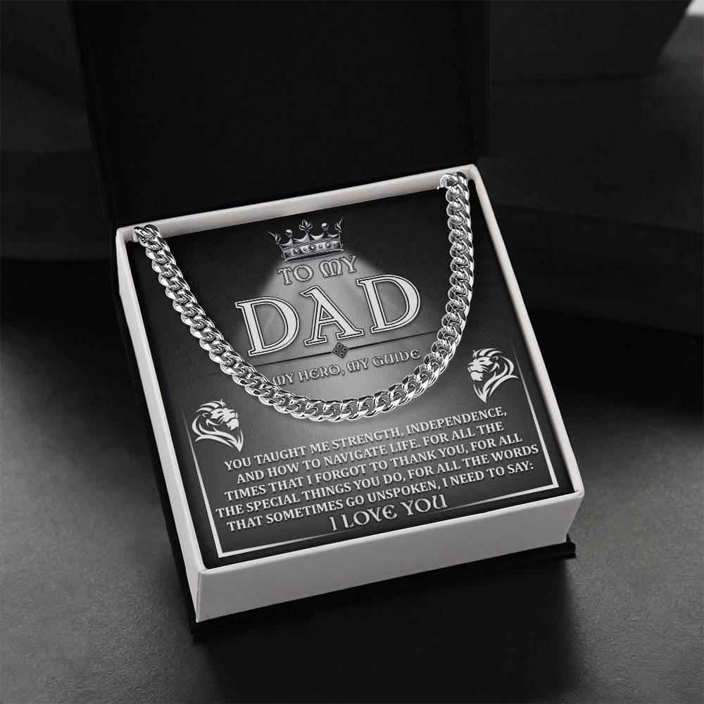 To My Dad - My Hero, My Guide I Need to Say Cuban Chain Link Necklace with Gift Box - Mallard Moon Gift Shop