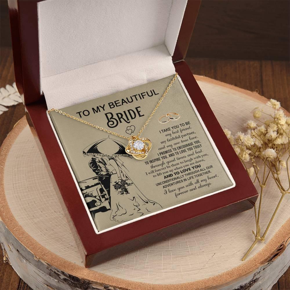 To My Beautiful Bride - My Best Friend, Faithful Partner Love Knot Pendant Necklace Wedding Day Gift - Mallard Moon Gift Shop