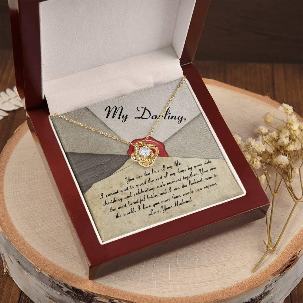 My Darling Bride Love of My Life Love Knot Pendant Necklace - Mallard Moon Gift Shop