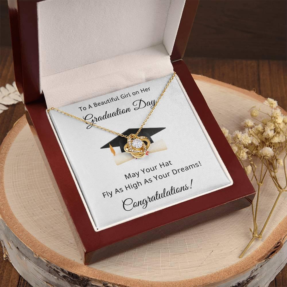 To A Beautiful Girl on Her Graduation Day Congratulations May Your Hat Fly High As Your Dreams Love Knot Pendant Necklace - Mallard Moon Gift Shop
