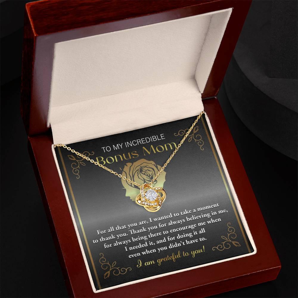 To My Incredible Bonus Mom Thank You for Believing in Me - Love Knot Necklace - Mallard Moon Gift Shop