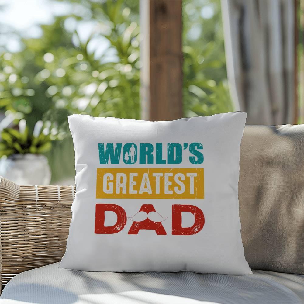 Gift for Dad World's Greatest Dad Indoor Outdoor Pillow - Mallard Moon Gift Shop