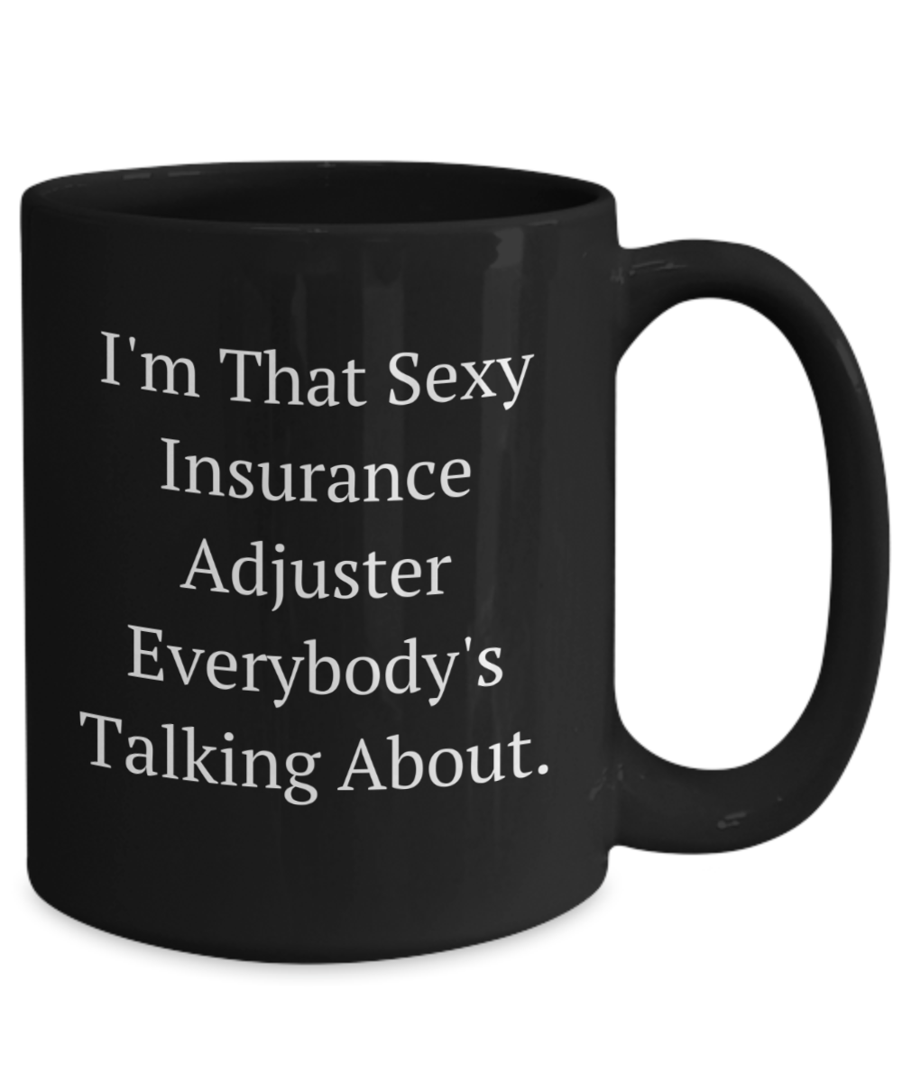 Funny Insurance Adjuster Gifts: Christmas Birthday Unique Swag, Humor Quote Coffee Mugs - Mallard Moon Gift Shop