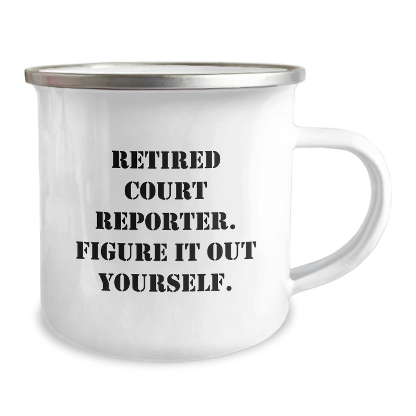 Funny Court Reporter Gifts from Friends, Court Reporter Christmas Unique Mugs, Camping Mug Quote 'Retired Court Reporter. Figure It Out Yourself.' for Court Reporter Men - Image 2