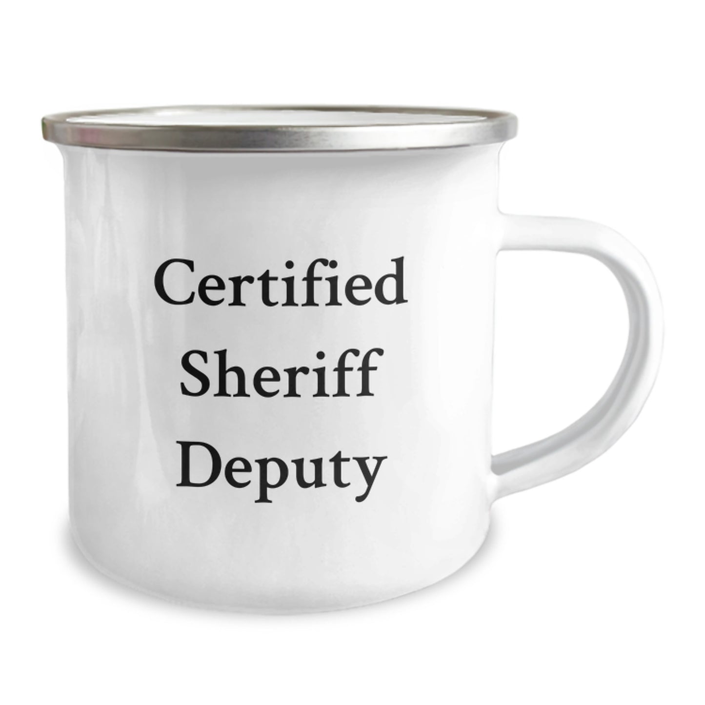 Funny Sheriff Deputy Gifts from Friends to Men Birthday Unique Gifts, 'Certified Sheriff Deputy' Quote on Camping Mug, 12 oz Stainless Steel - Image 2