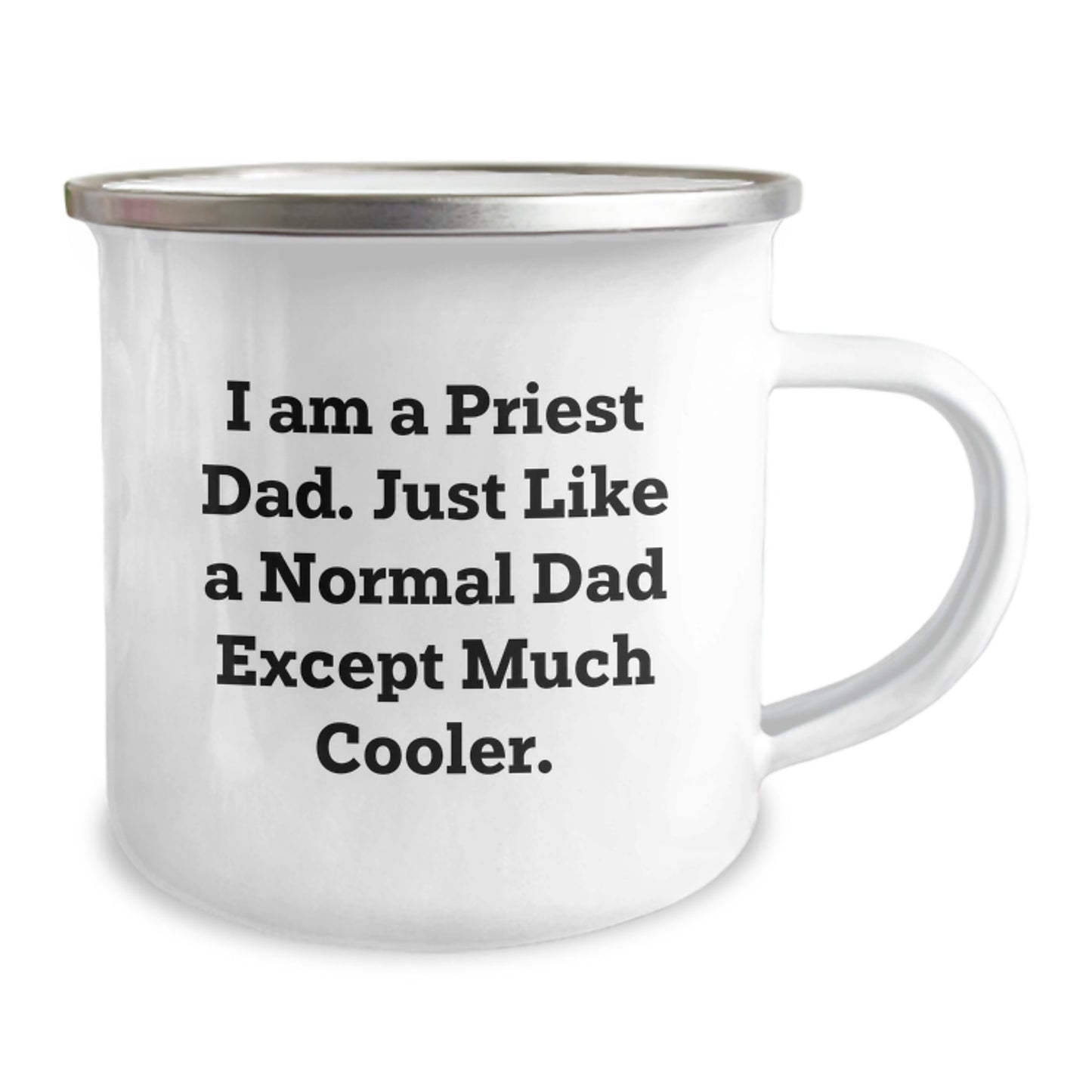 Funny Priest Gifts from Dad to Priest - 'I Am A Priest Dad' Camping Mug for Men, Unique Christmas Unique Gifts for Him, Funny Dad Jokes - Image 2