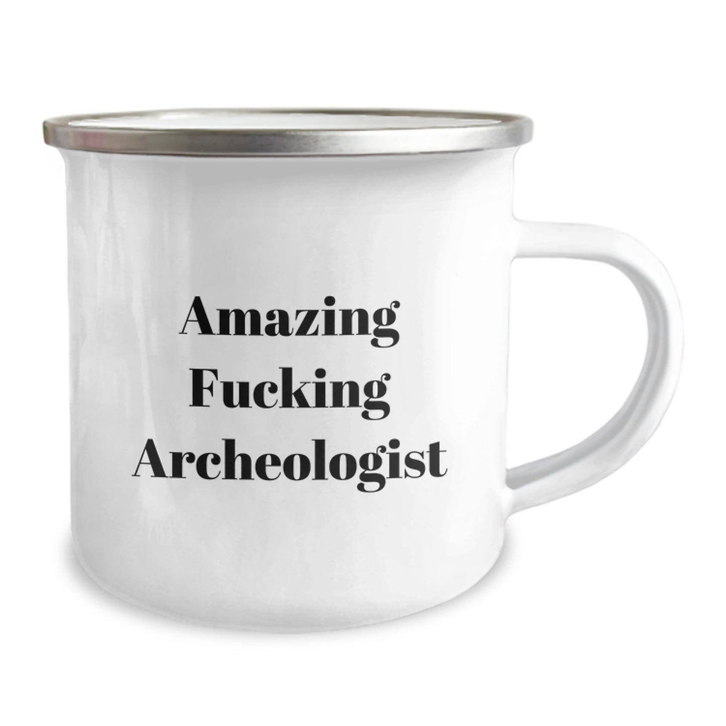 Unique Gifts for Archeologist Friends or Family - 'Amazing F--king Archeologist' Funny Camping Mug, Perfect for Christmas Unique Gifts from Men, Women, Friends, Coworkers, Family - Image 2