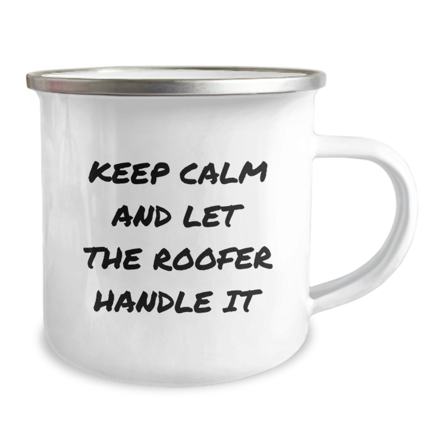 Funny Roofer Gifts for Men from Friends, Keep Calm And Let The Roofer Handle It - Christmas Unique Camping Mugs, Perfect Roofer Enthusiast Mug - Image 2