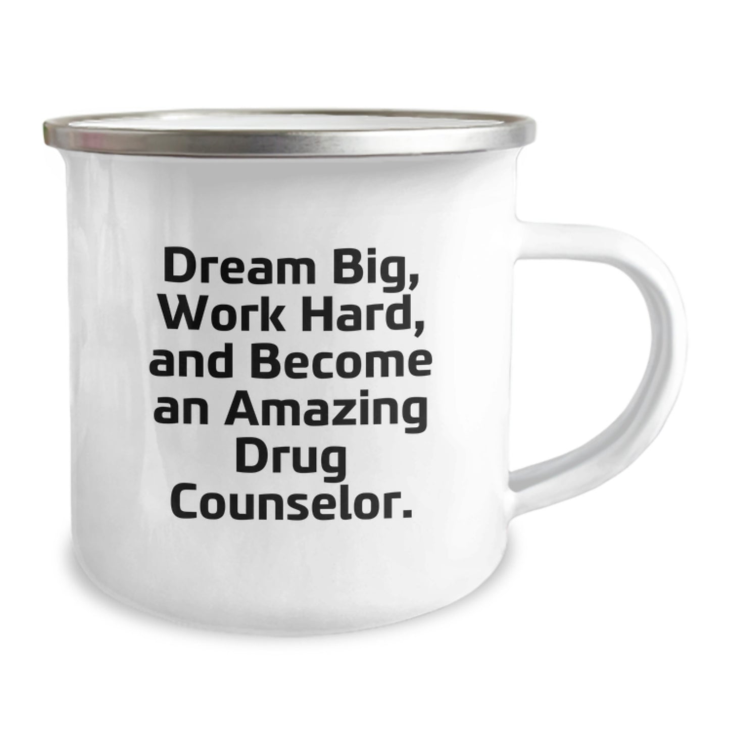Inspirational Drug Counselor Gifts from Friends - 'Dream Big' Quote on 12 oz Camping Mug - Perfect Birthday Unique Gift for Men or Women - Image 2