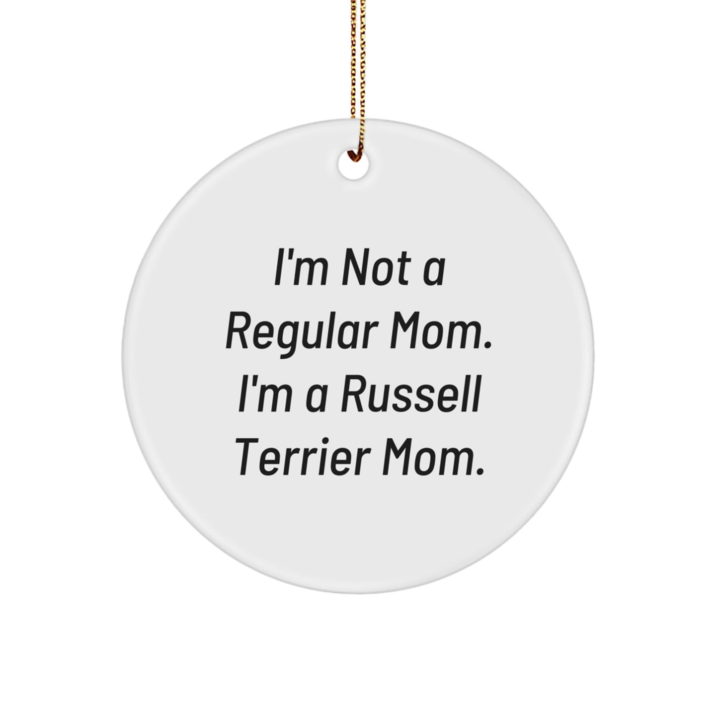 Funny Russell Terrier Dog Mom Christmas Circle Ornament Gifts from Friends for Family - Image 1
