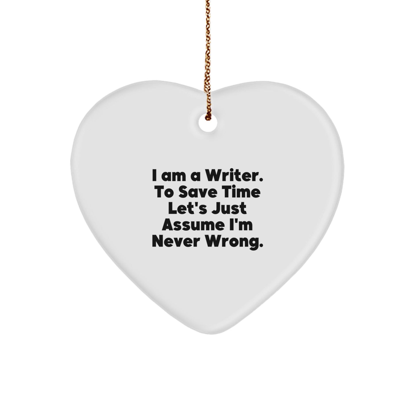Funny Writer Gifts from Family, Funny Heart Ornament for Writer Friends, Christmas Unique Gifts for Writer Colleagues - Image 1
