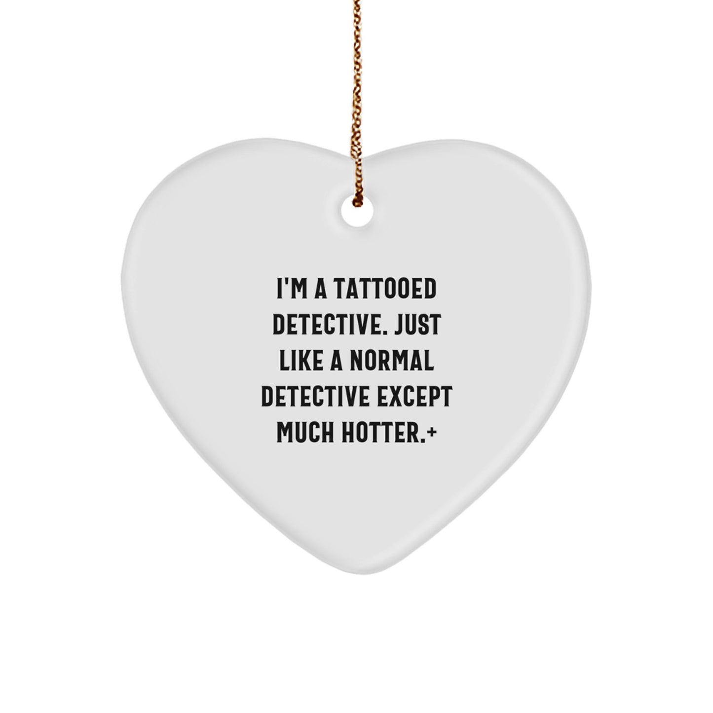 Detective Heart Ornament Gifts from Friends for Men - Cute Tattooed Detective Christmas Unique Gifts - Image 1