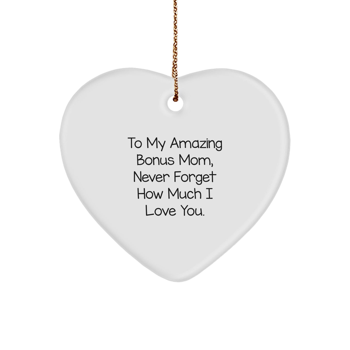 Funny Bonus Mom Gifts from Men for Christmas Unique Presents - To My Amazing Bonus Mom Heart Ornament - Image 1