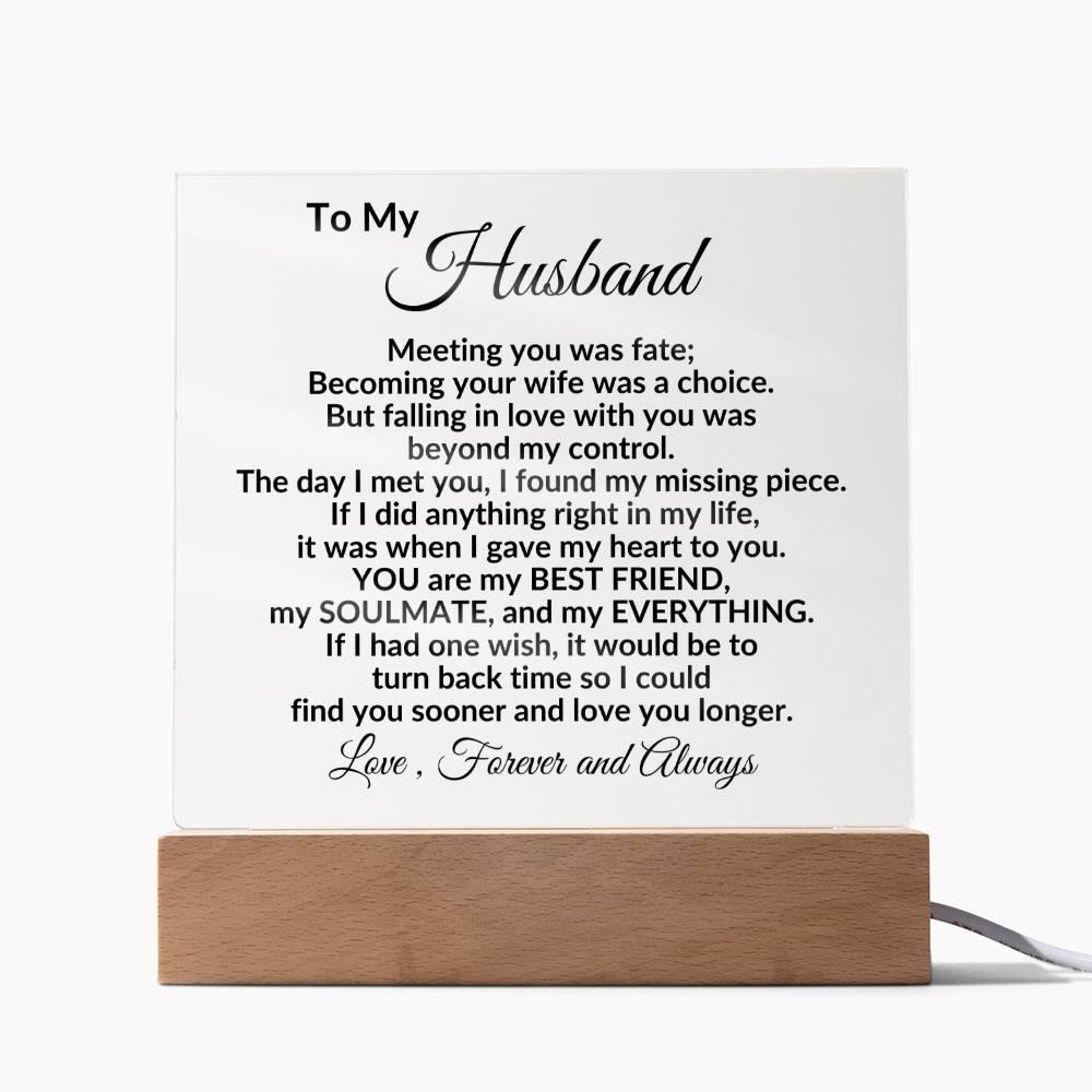 Heartfelt Gift for Husband - You are my Best Friend, My Soulmate, My Everything Anniversary Birthday Valentine Engraved Acrylic Plaque - Mallard Moon Gift Shop