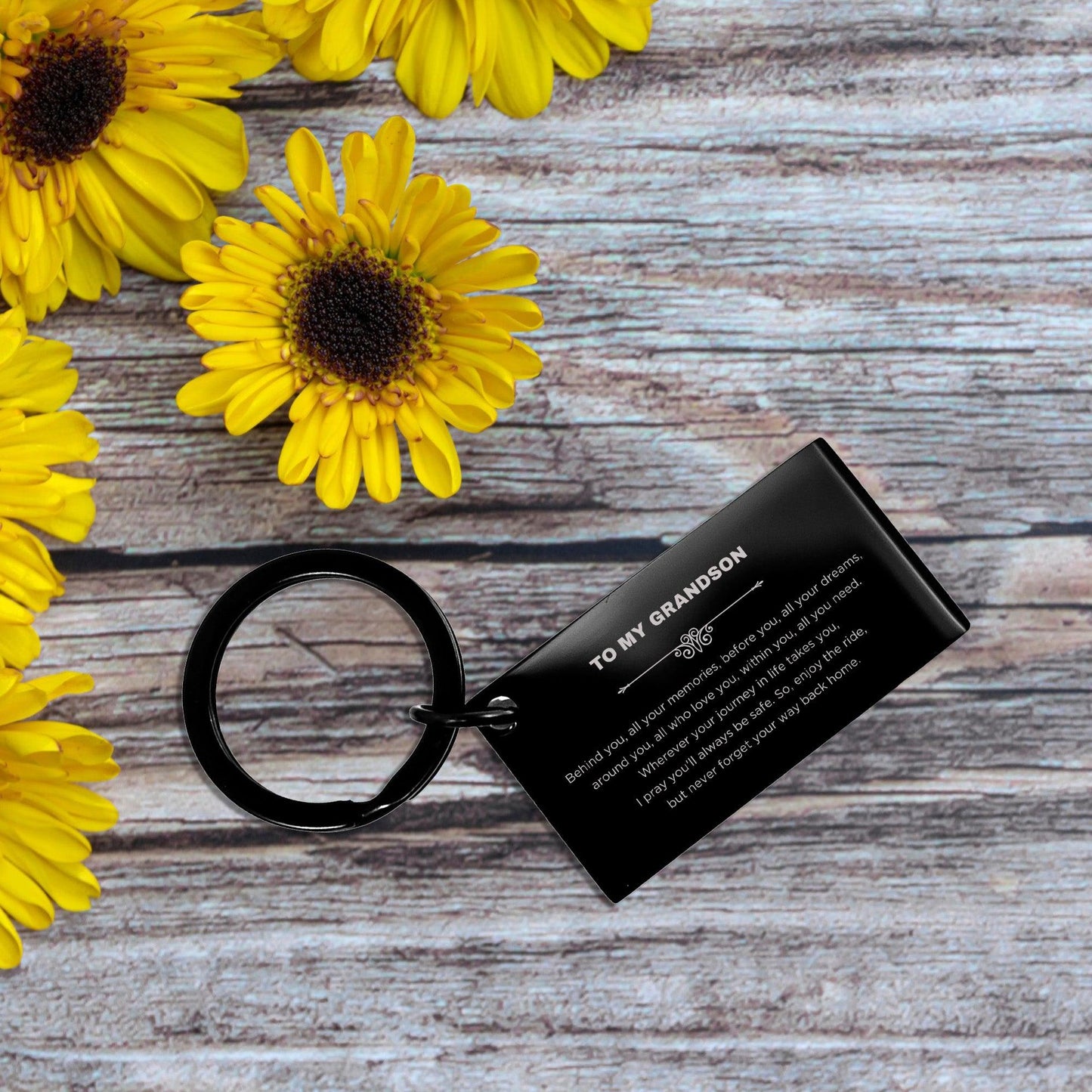 Inspirational Grandson Black Engraved Keychain - Behind you, all your Memories, Before you, all your Dreams - Birthday, Christmas Holiday Gifts - Mallard Moon Gift Shop