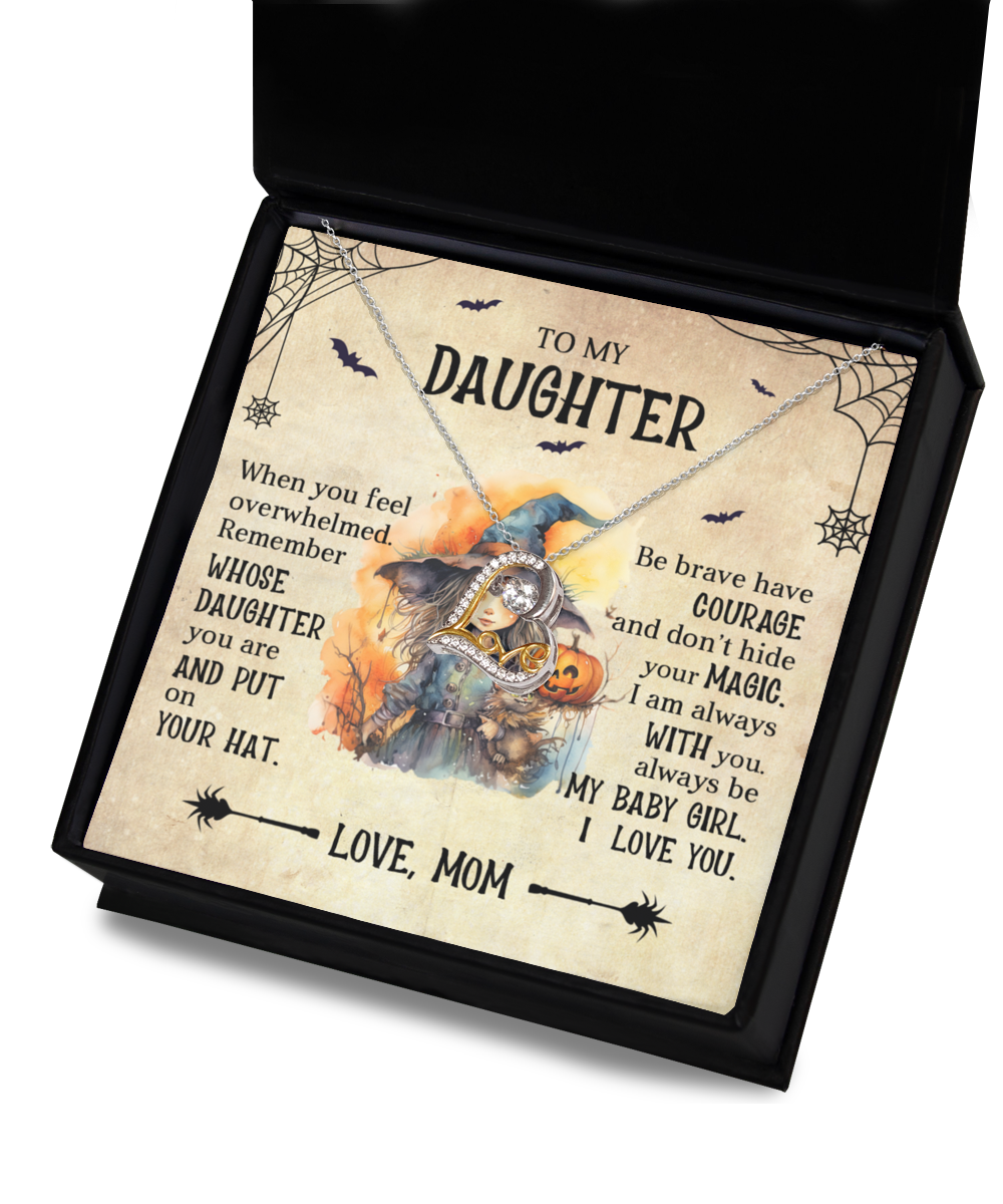 Daughter Halloween Inspired - Put Your Hat On and Don't Hide Your Magic Love Dancing Heart Necklace - Mallard Moon Gift Shop