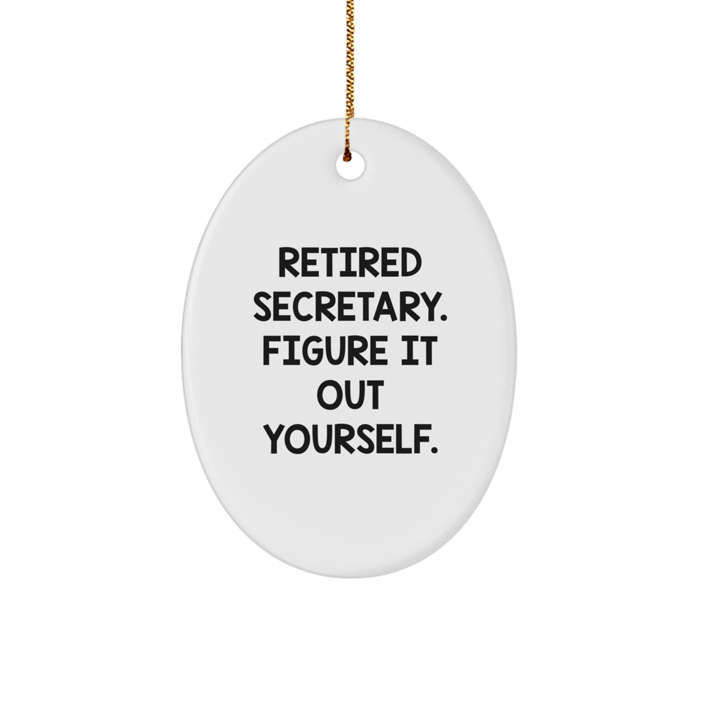 Funny Secretary Christmas Oval Ornament Gifts from Friends for Secretary - Image 1