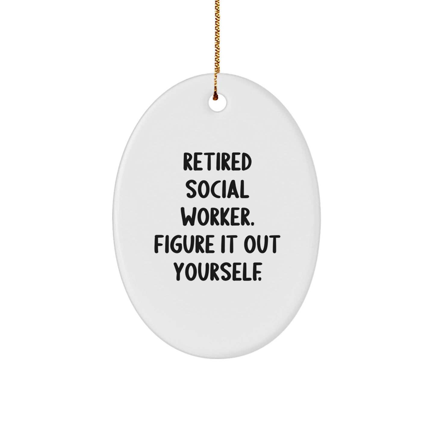 Funny Social Worker Oval Ornament Gifts from Friends for Christmas Unique Presents - Image 1