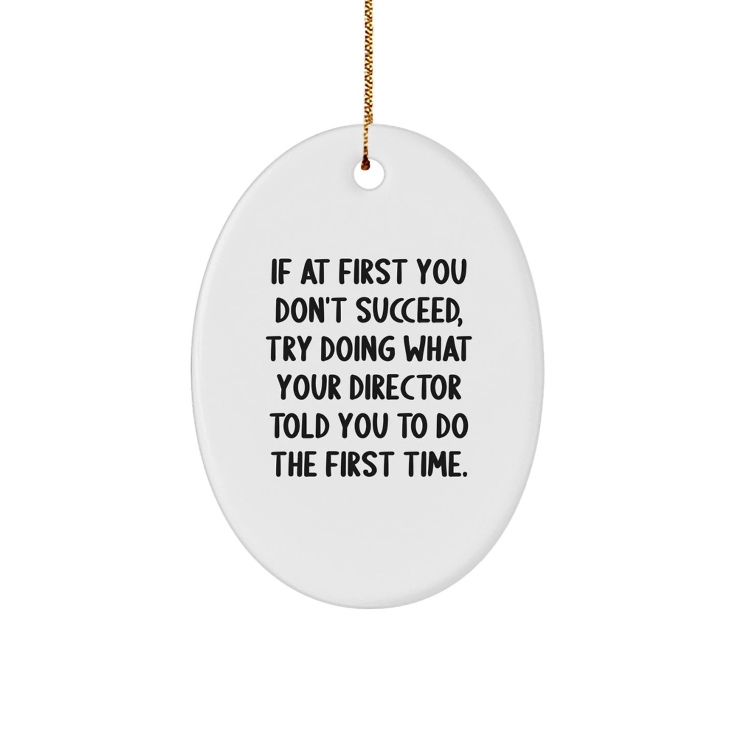 Funny Director Oval Ornament Gifts from Family Friends for Christmas Unique Present - Image 1