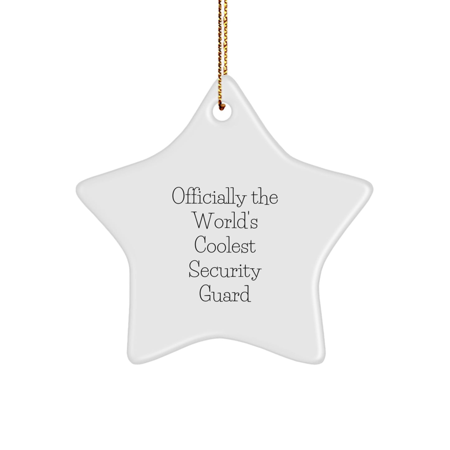 Funny Security Guard Star Ornament, Gifts from Family for Christmas Unique Gifts, Officially 'The World's Coolest Security Guard' Star Decoration - Image 1