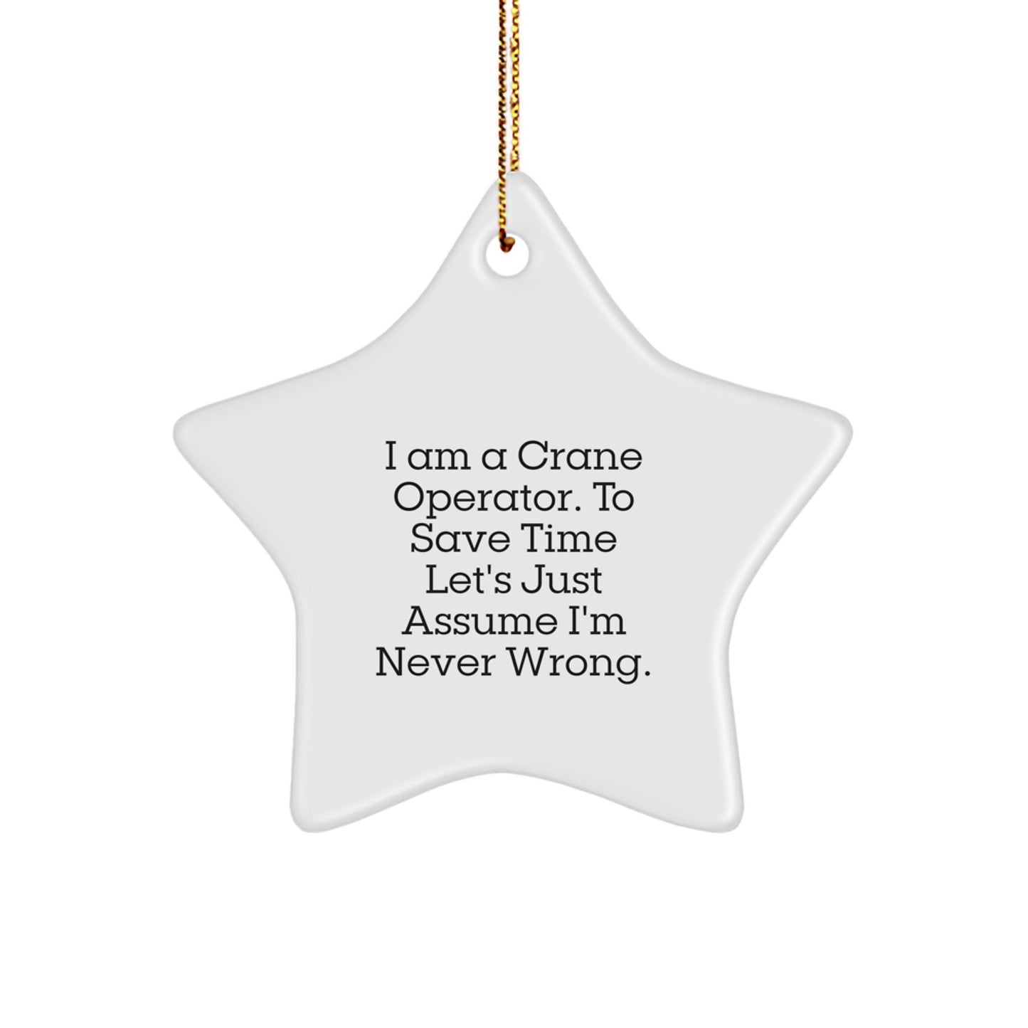 Funny Crane Operator Gifts for Men, Star Ornament Present from Family to Friends on Christmas Unique - Image 1