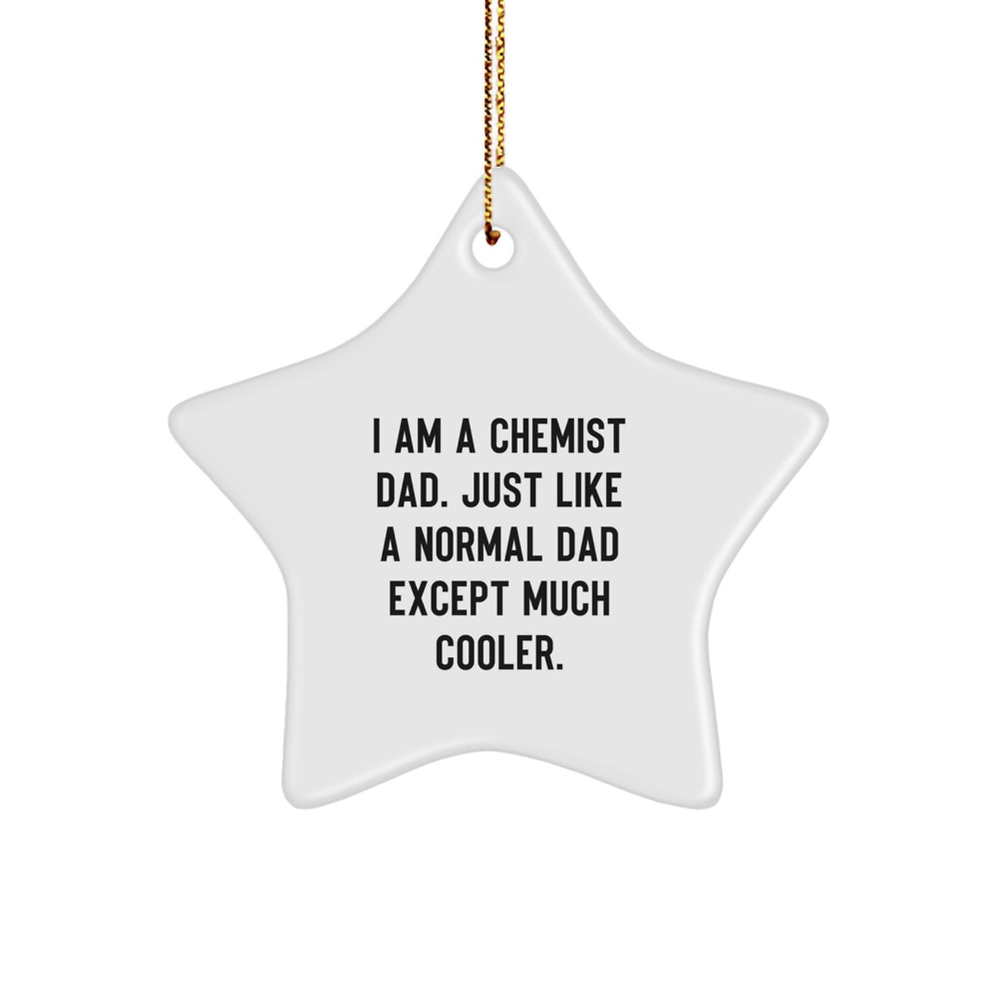 Funny Chemist Gifts from Men, Unique Star Ornament for Chemist, Christmas Unique Gifts - Image 1