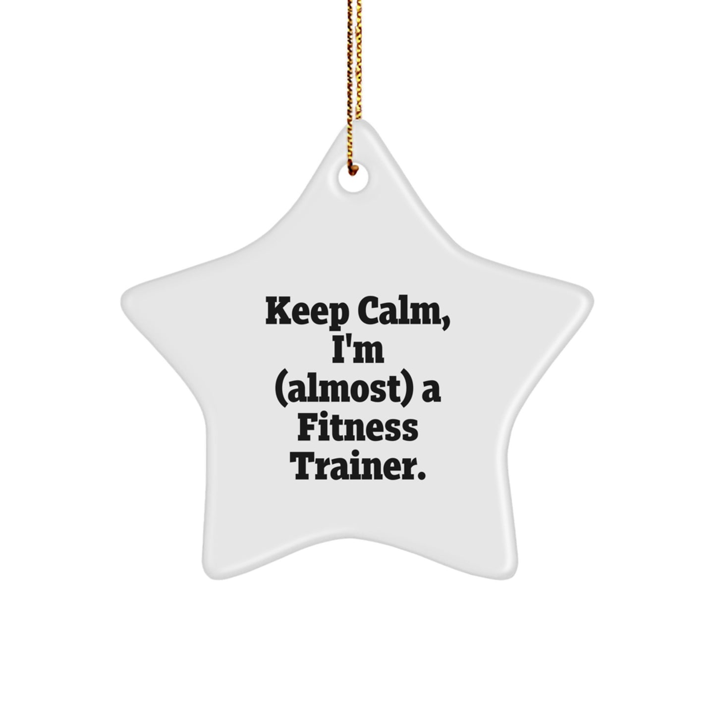 Funny Fitness Trainer Star Ornament Gifts from Friends, Family, or Coworkers for Christmas Unique Decorations - Image 1