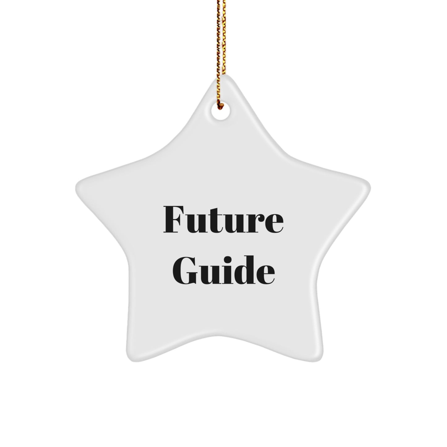 Inspirational Future Guide Star Ornament Gifts from Family to Friends