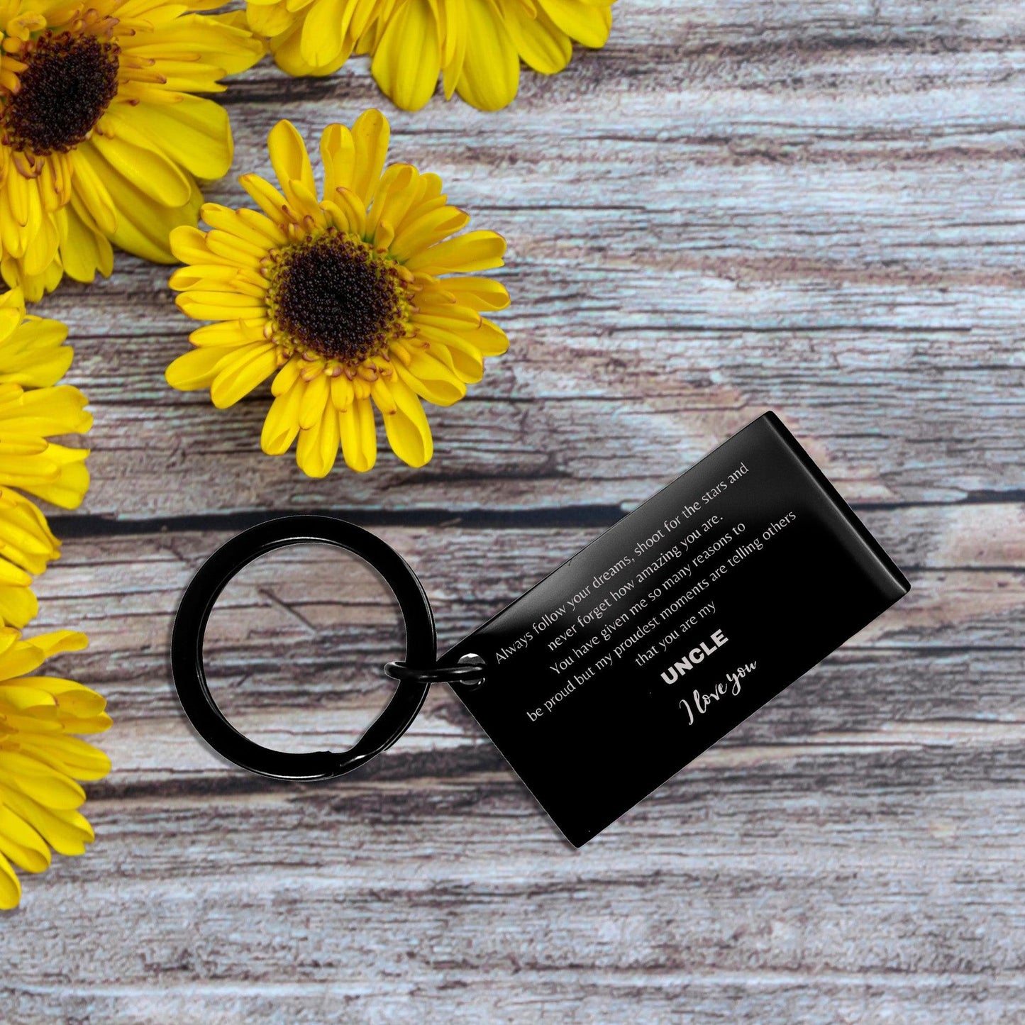 Uncle Black Engraved Keyring - Always Follow your Dreams - Birthday, Christmas Holiday Jewelry Gift - Mallard Moon Gift Shop