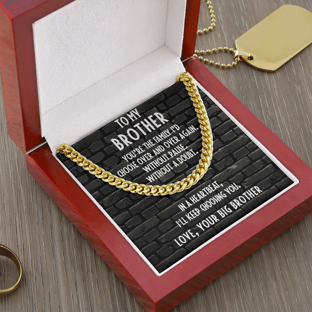 Gift for Younger Brother - I Choose You - Cuban Link Chain Necklace - Mallard Moon Gift Shop