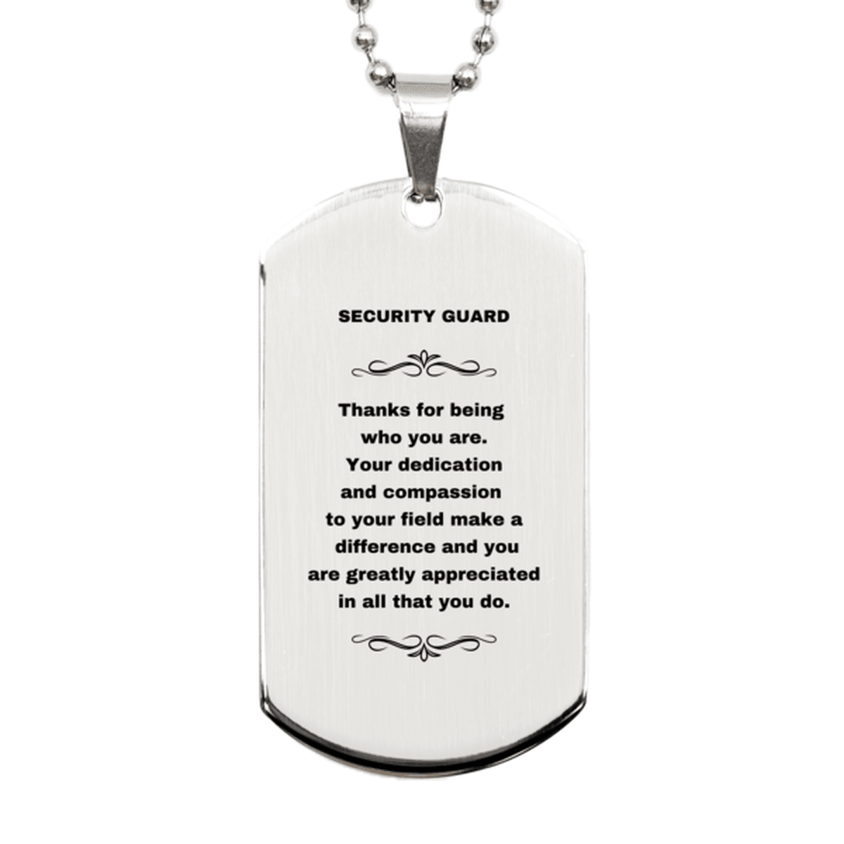 Security Guard Silver Engraved Dog Tag Necklace - Thanks for being who you are - Birthday Christmas Jewelry Gifts Coworkers Colleague Boss - Mallard Moon Gift Shop