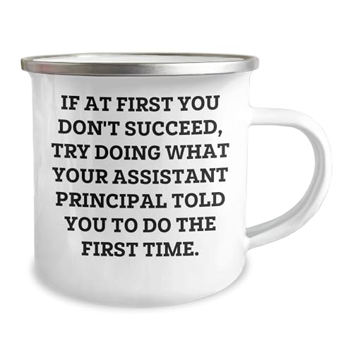 Assistant Principal Camping Mug, Funny Quote, Christmas Unique Gift for Men, Women, Coworkers, or Family - Mallard Moon Gift Shop