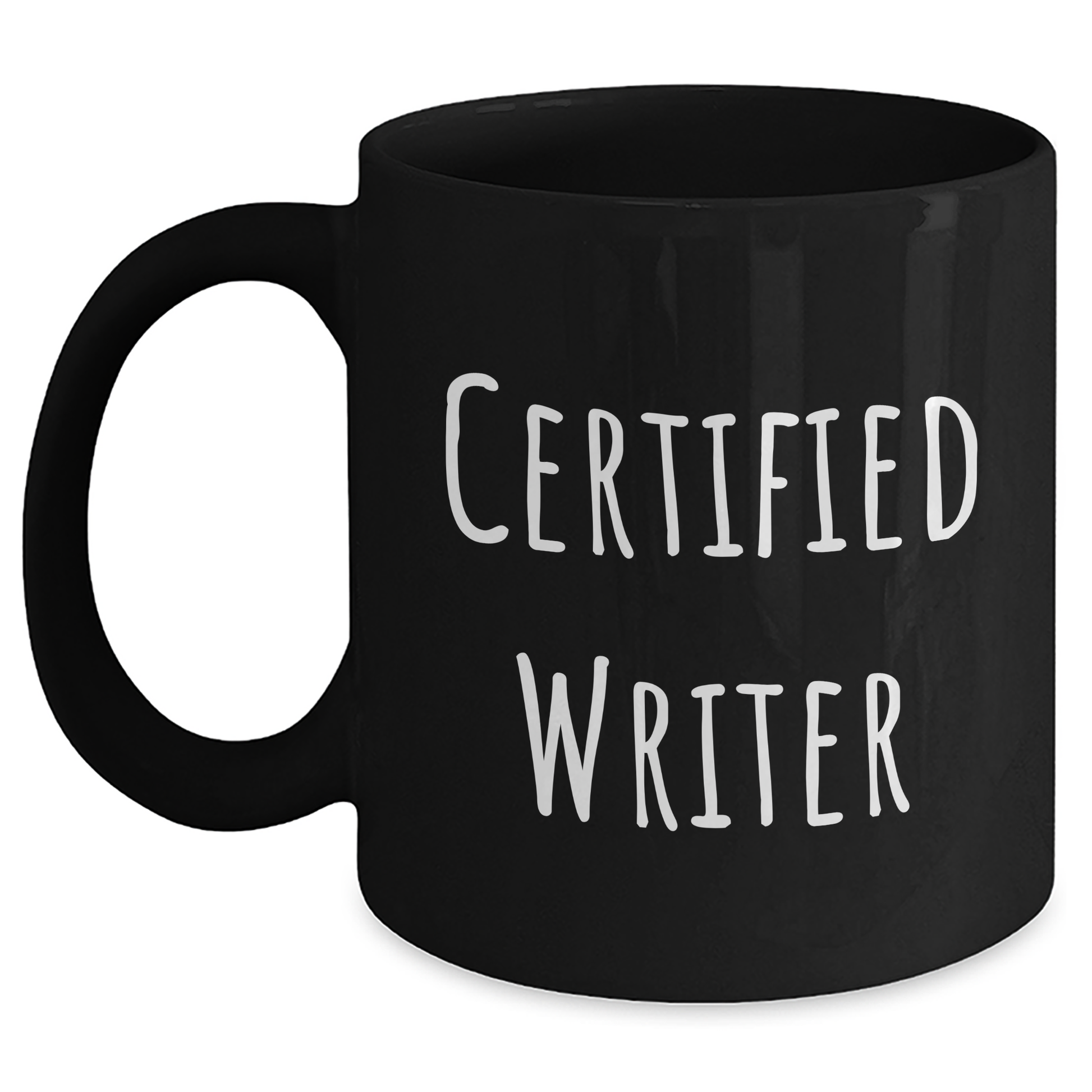 Funny Quote Certified Writer Gifts from Friends for Writer Graduation Unique Black Coffee Mug - Main