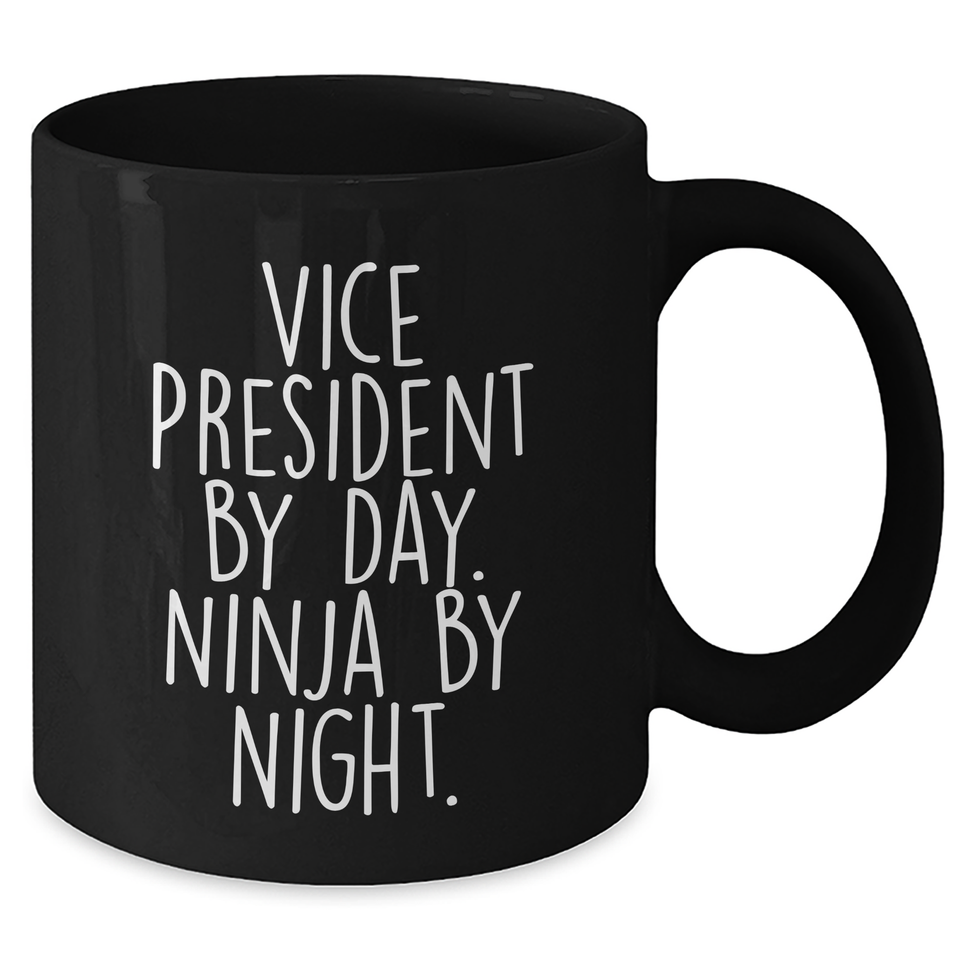 Vice President Gifts from Friends - By Day Ninja By Night Black Coffee Mug, Unique Graduation Gifts for Men, Funny Quote, 11oz or 15oz Ceramic Mug - Additional